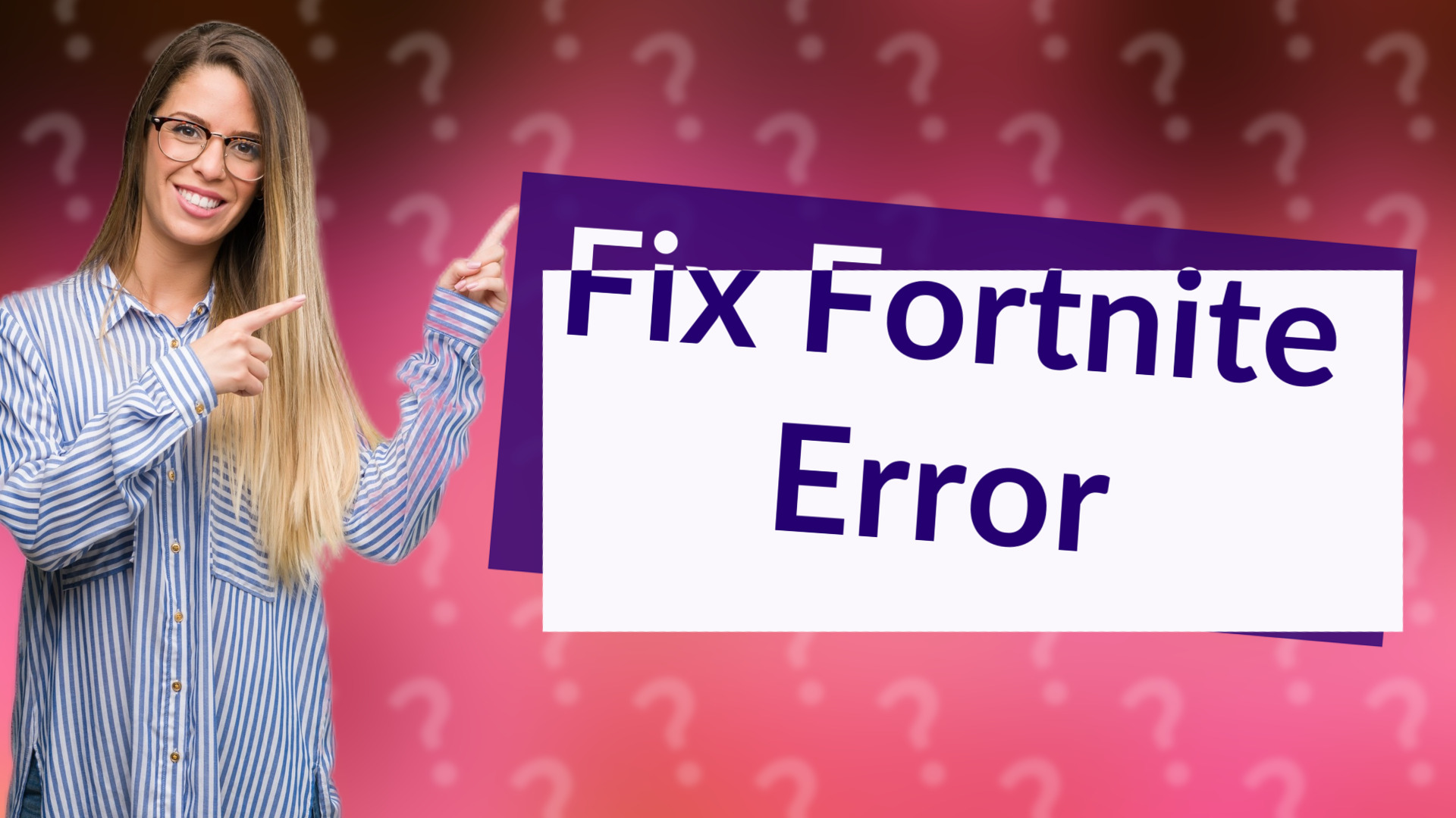 Fix Fortnite Error