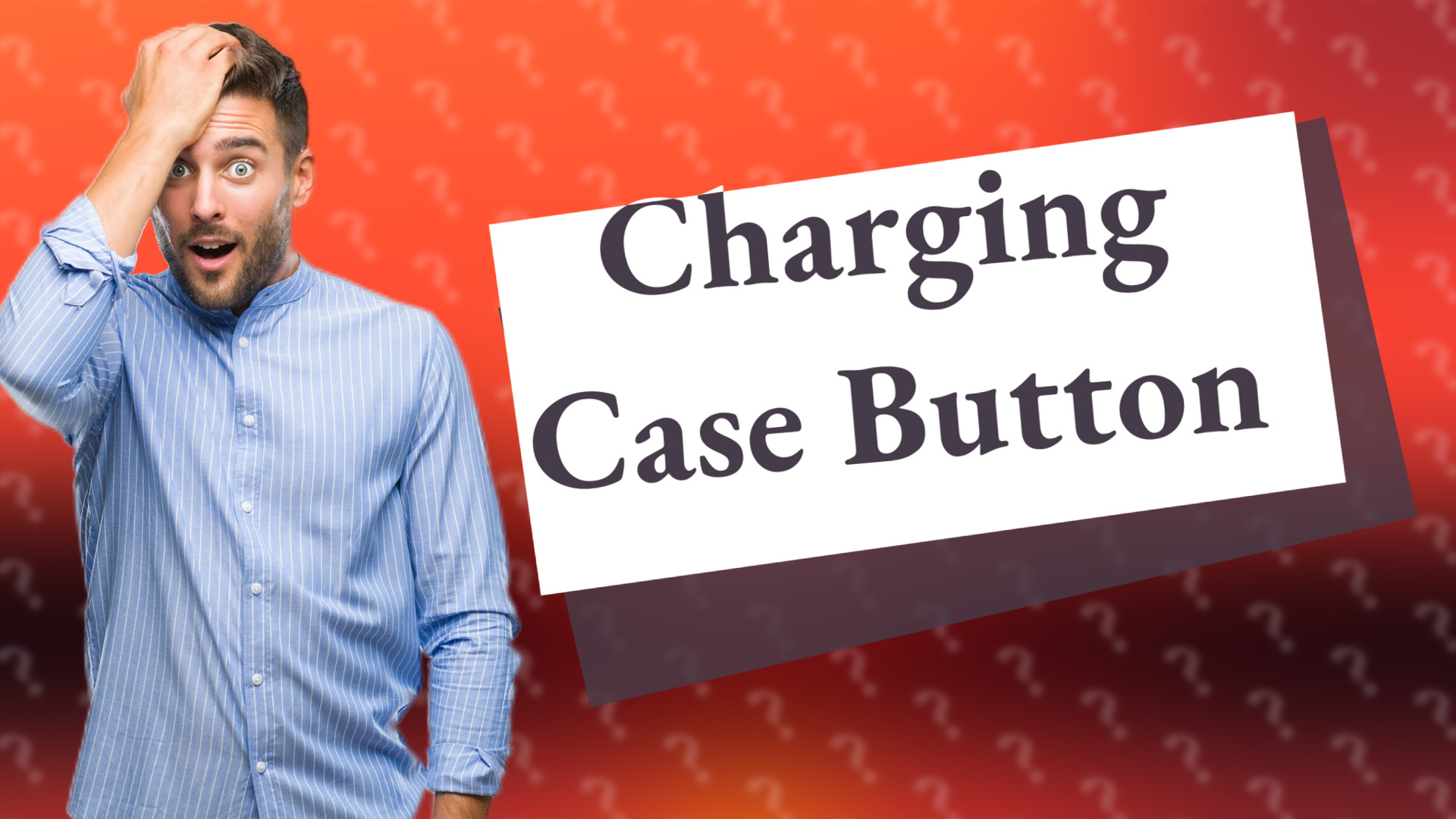 Charging Case Button