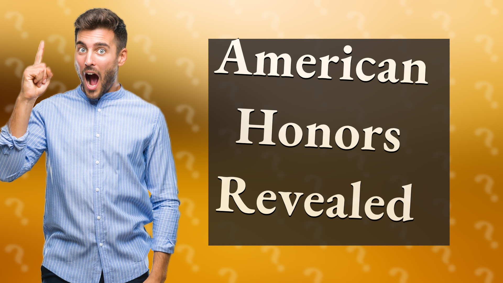American Honors Revealed