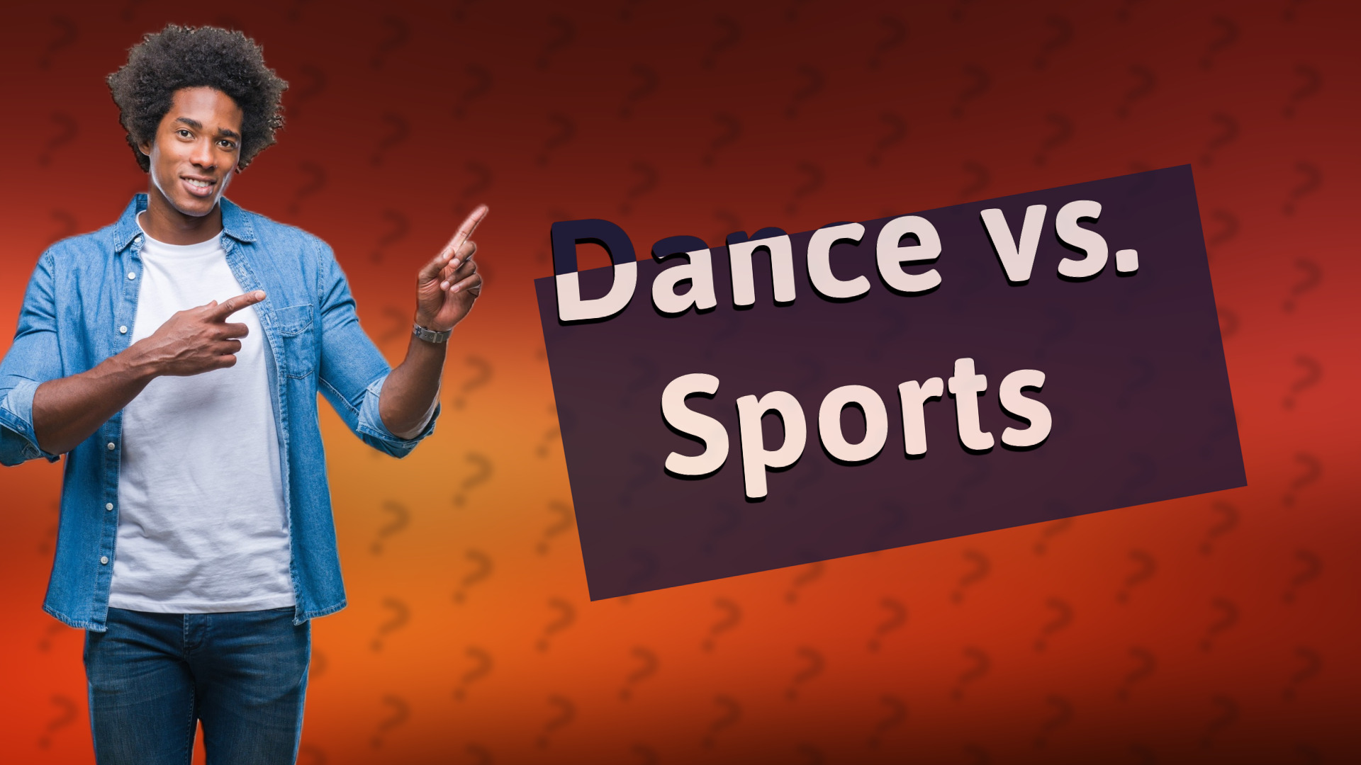 Dance vs. Sports