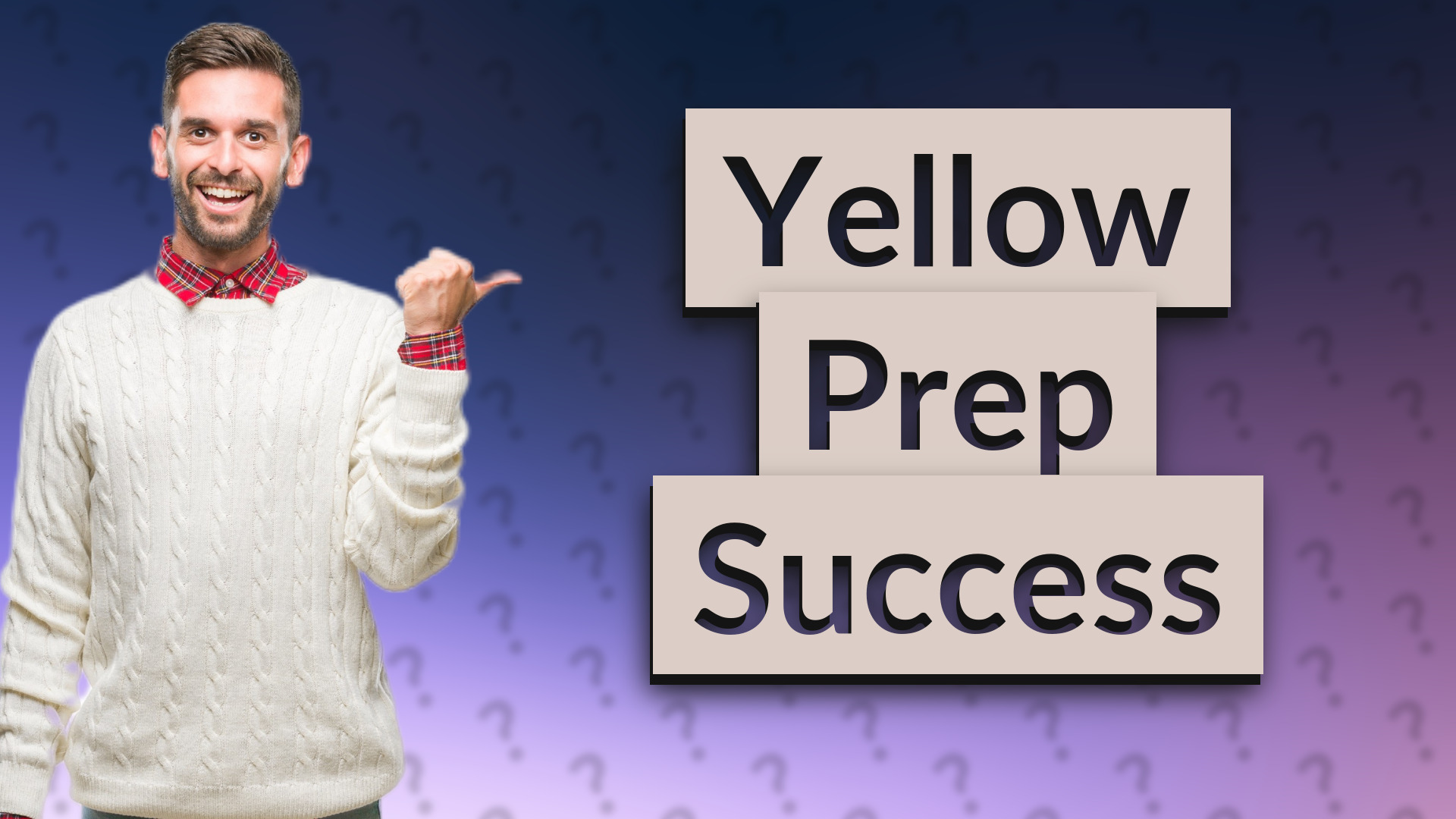 Yellow Prep Success