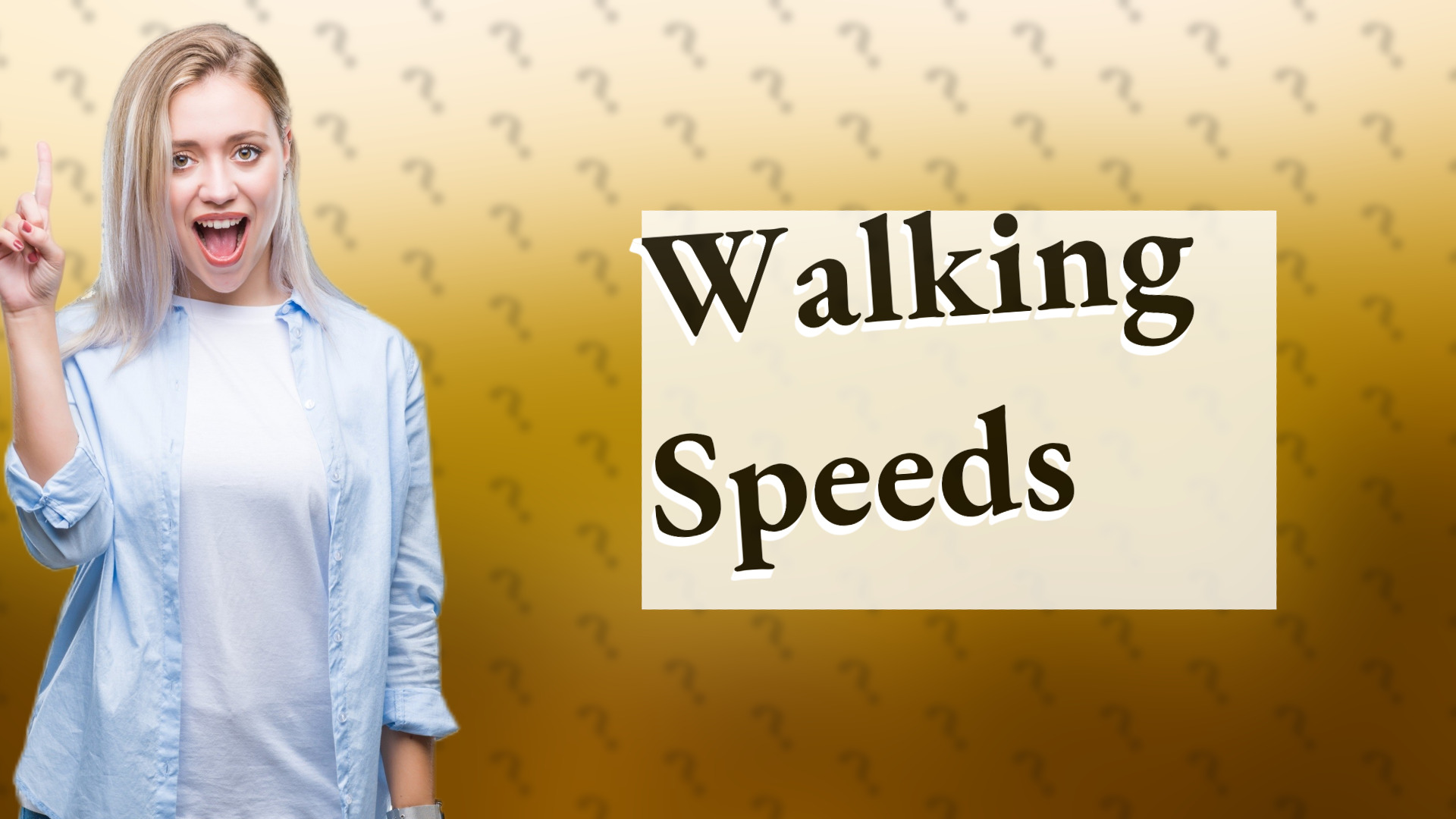 Walking Speeds