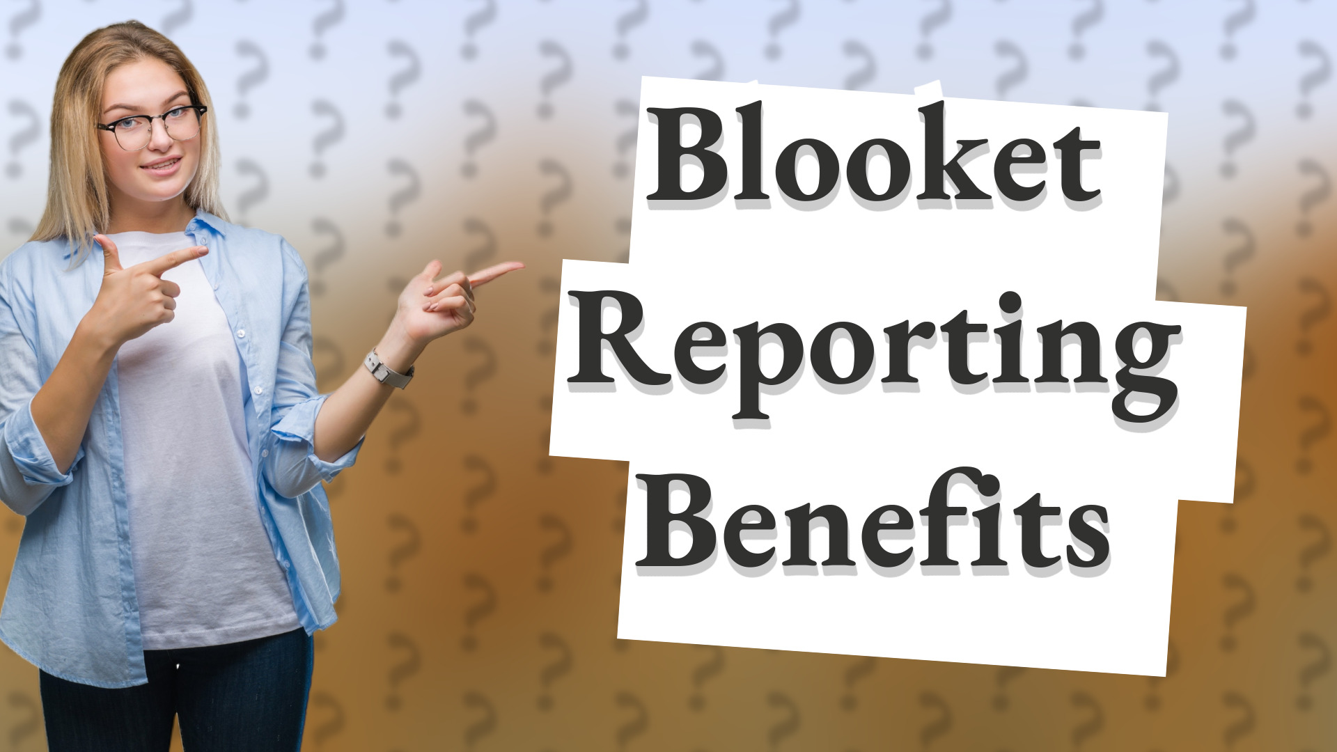 Blooket Reporting Benefits