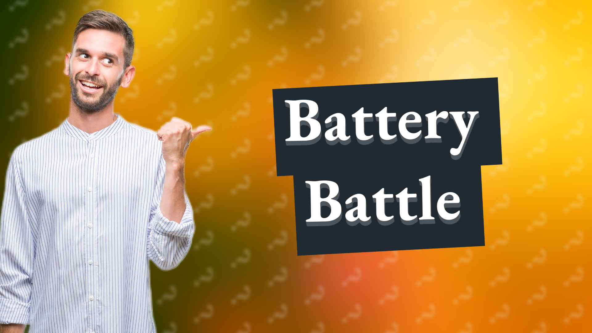 Battery Battle