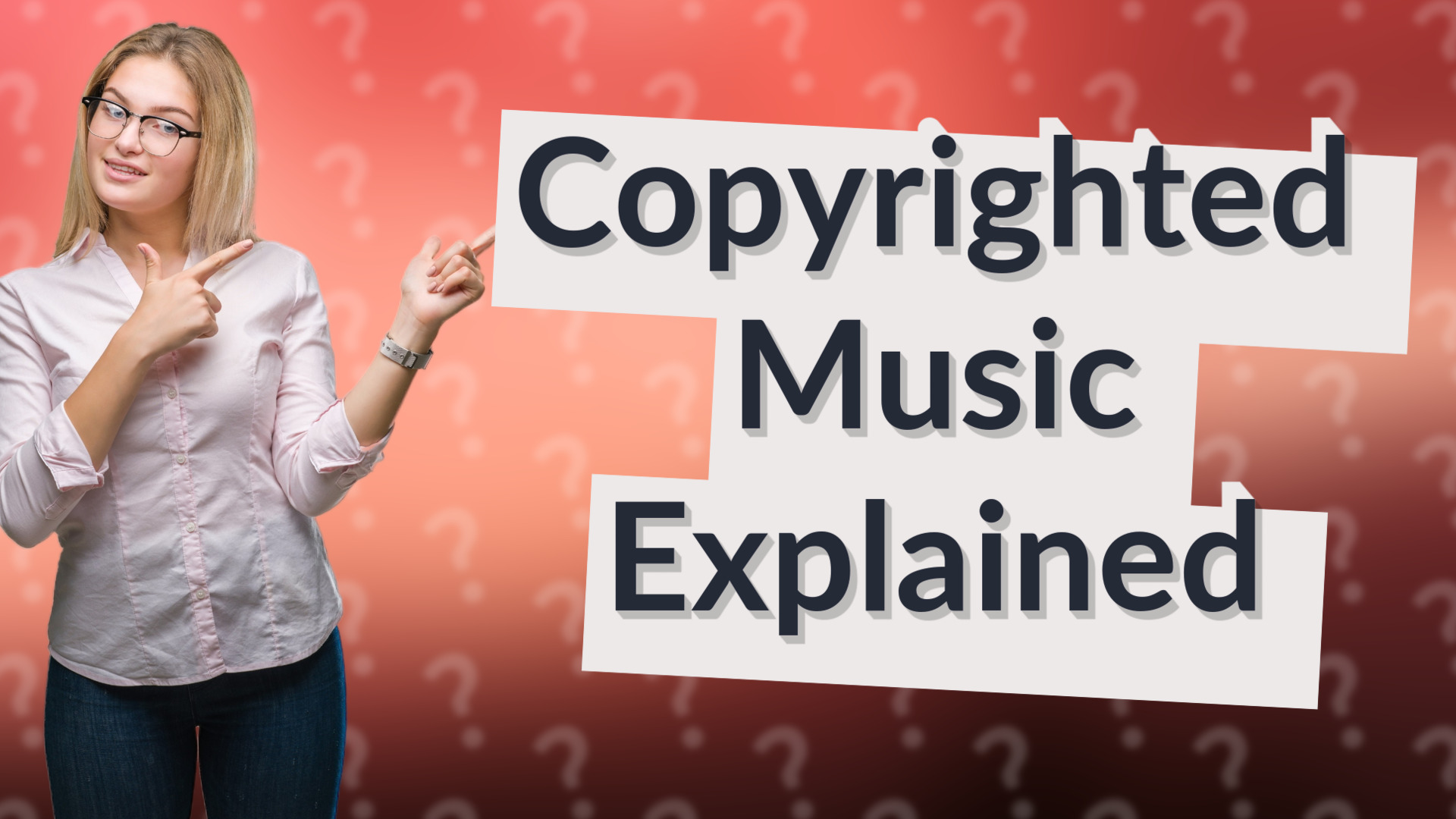 Copyrighted Music Explained