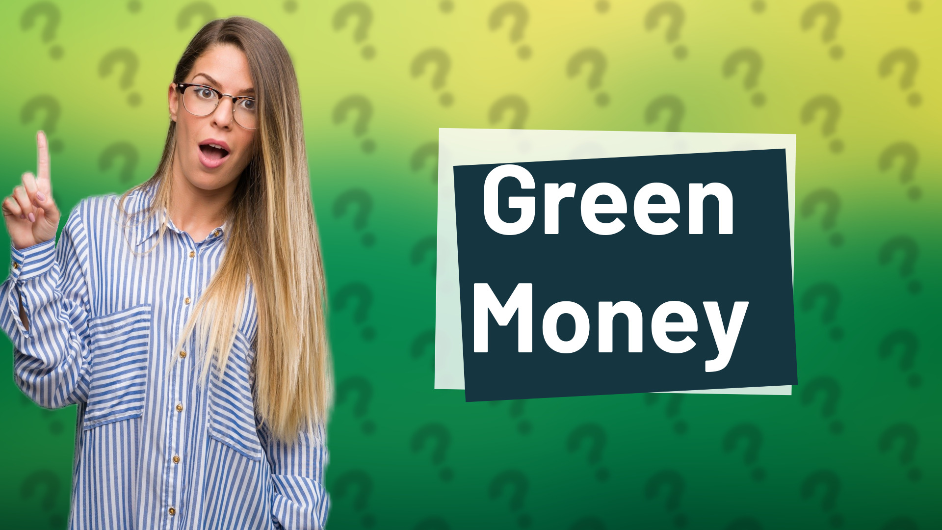 Green Money