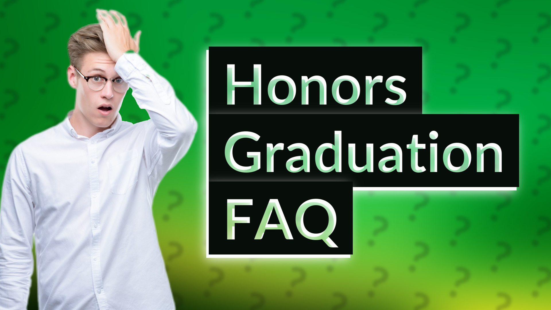 Honors Graduation FAQ