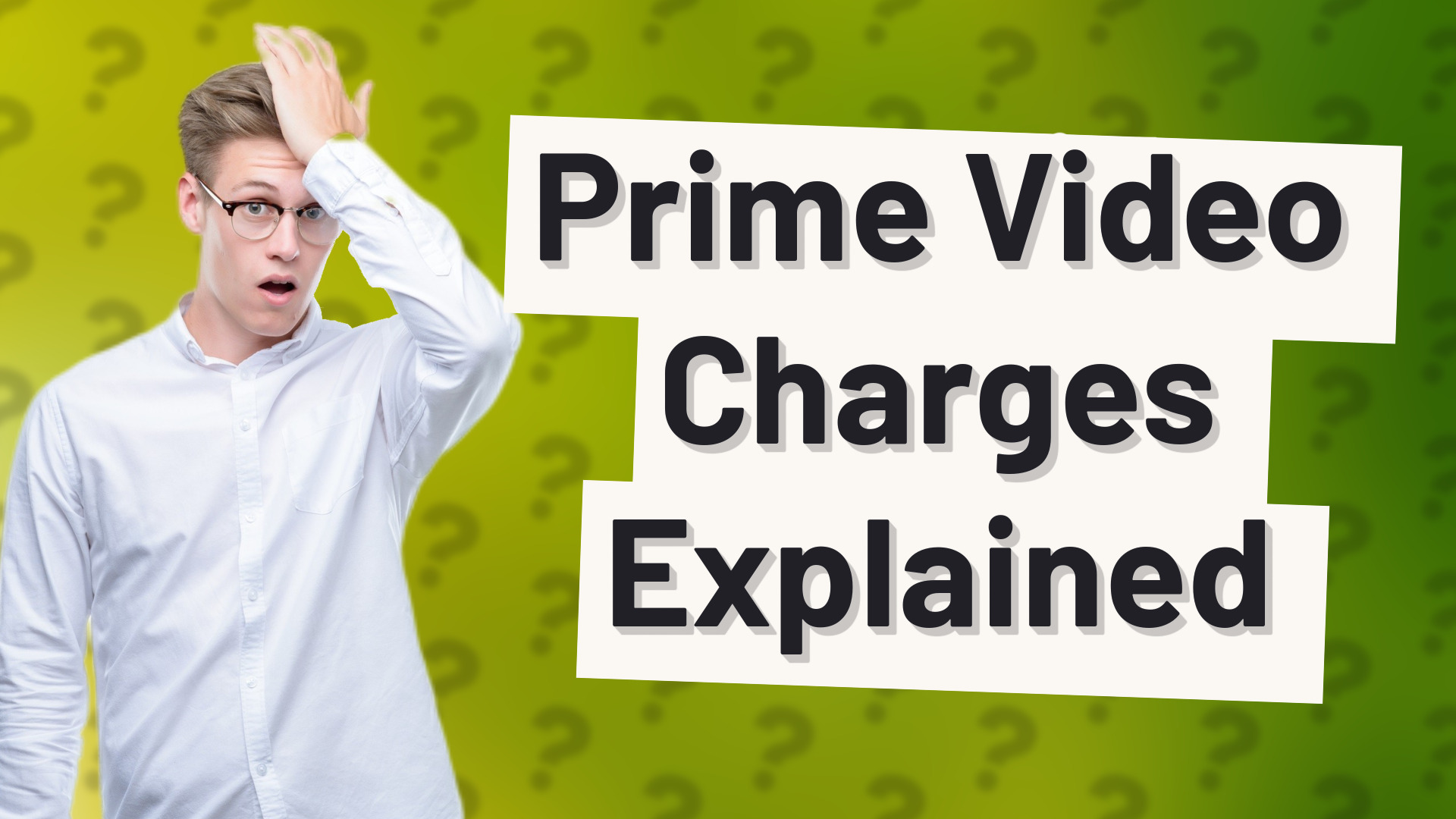 Prime Video Charges Explained