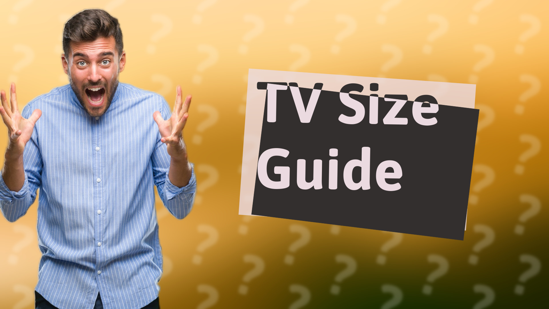 TV Size Guide