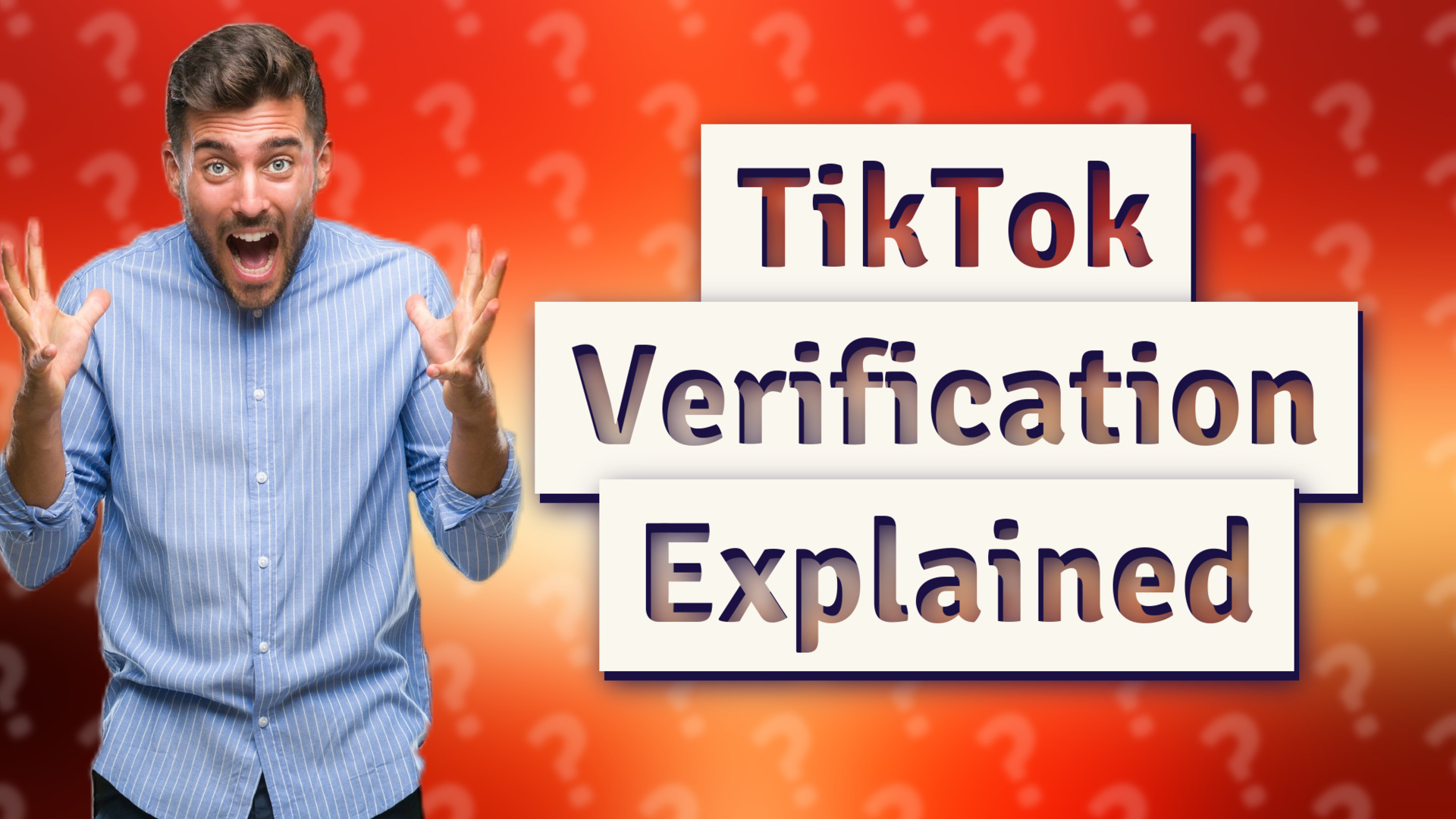 TikTok Verification Explained
