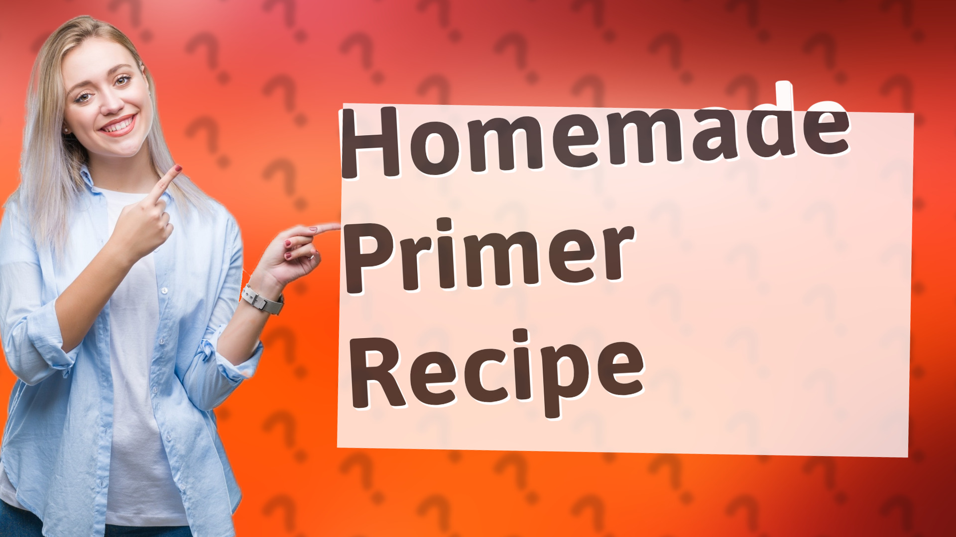 Homemade Primer Recipe