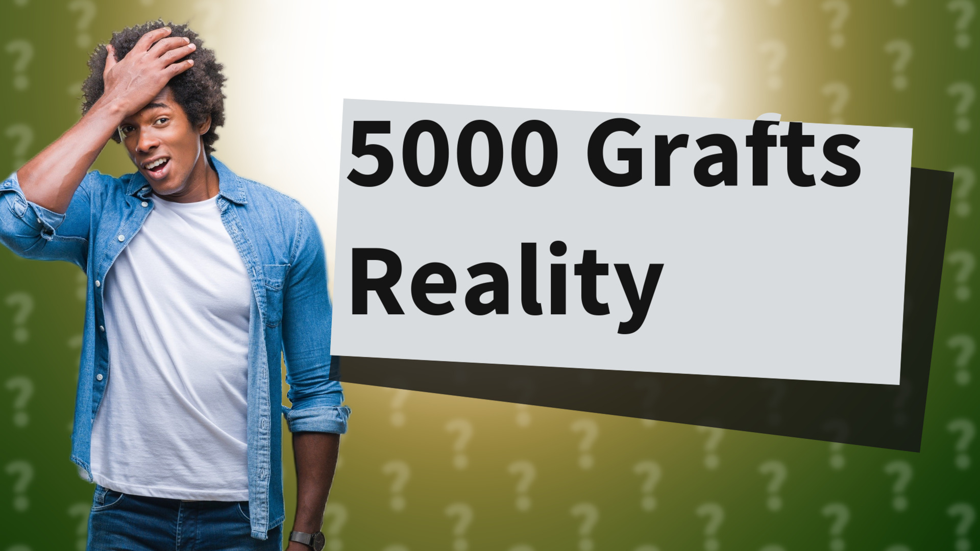5000 Grafts Reality