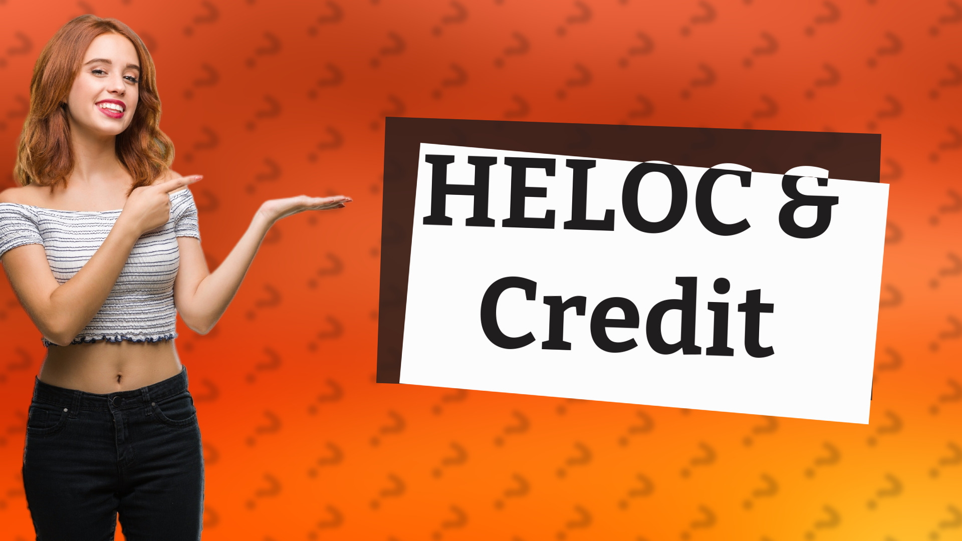 HELOC & Credit