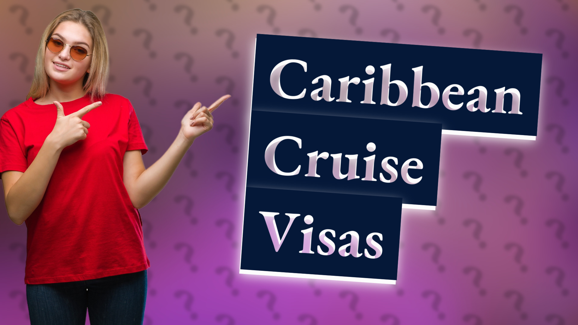 Caribbean Cruise Visas