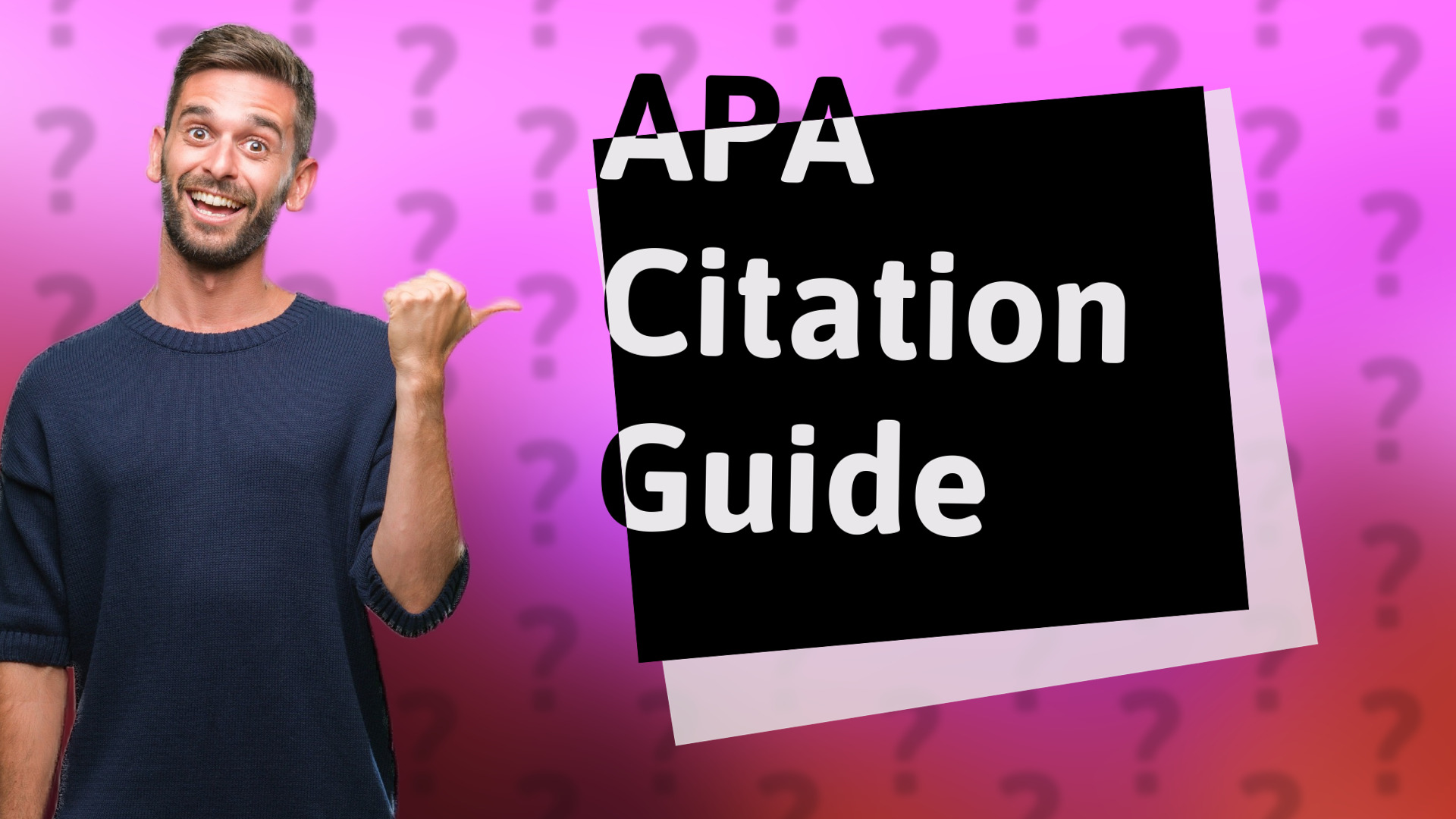 APA Citation Guide