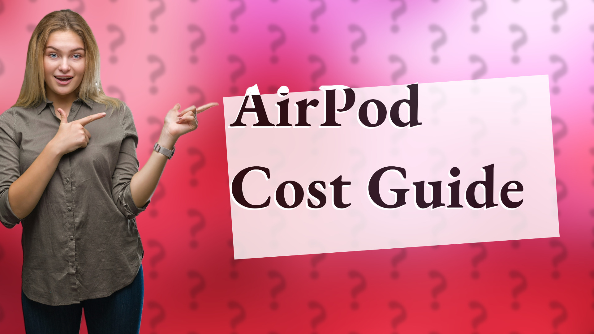AirPod Cost Guide