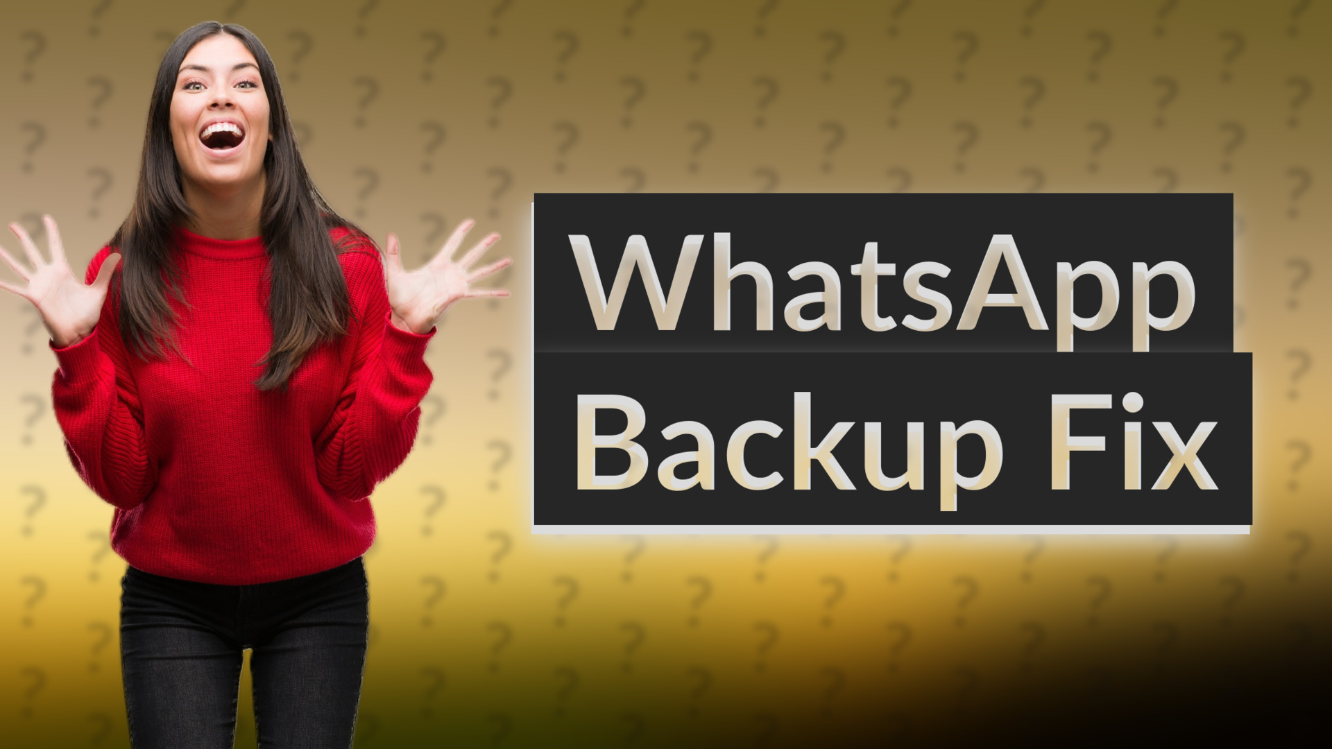 WhatsApp Backup Fix