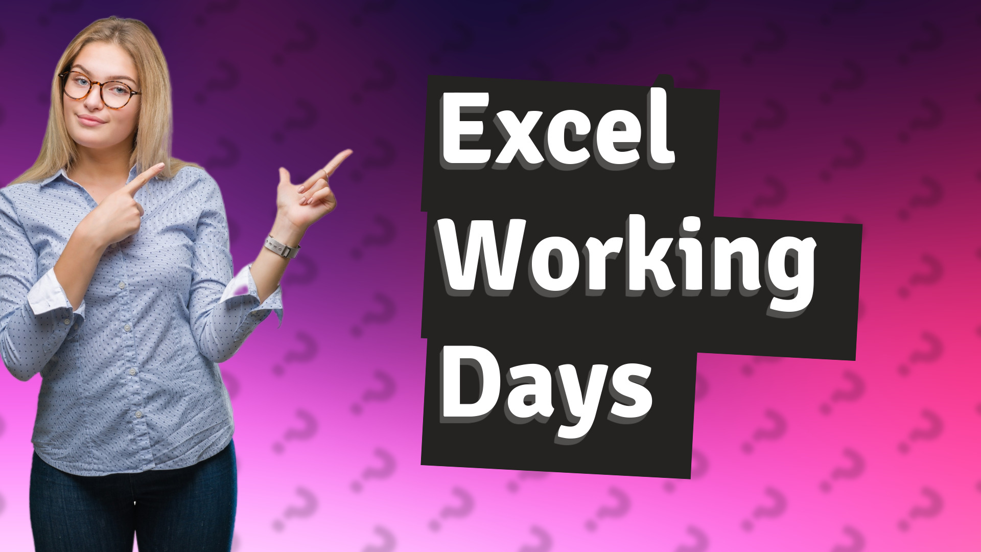 Excel Working Days