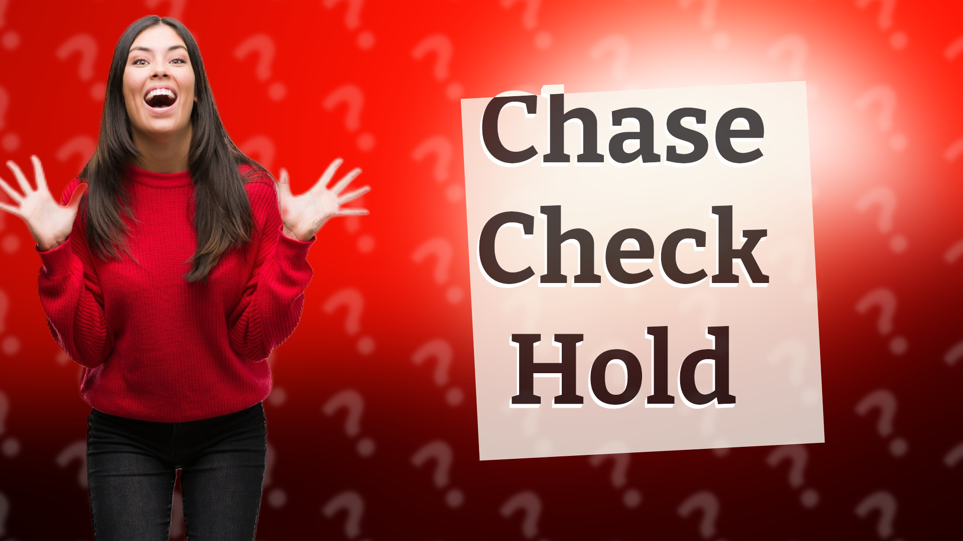 Chase Check Hold