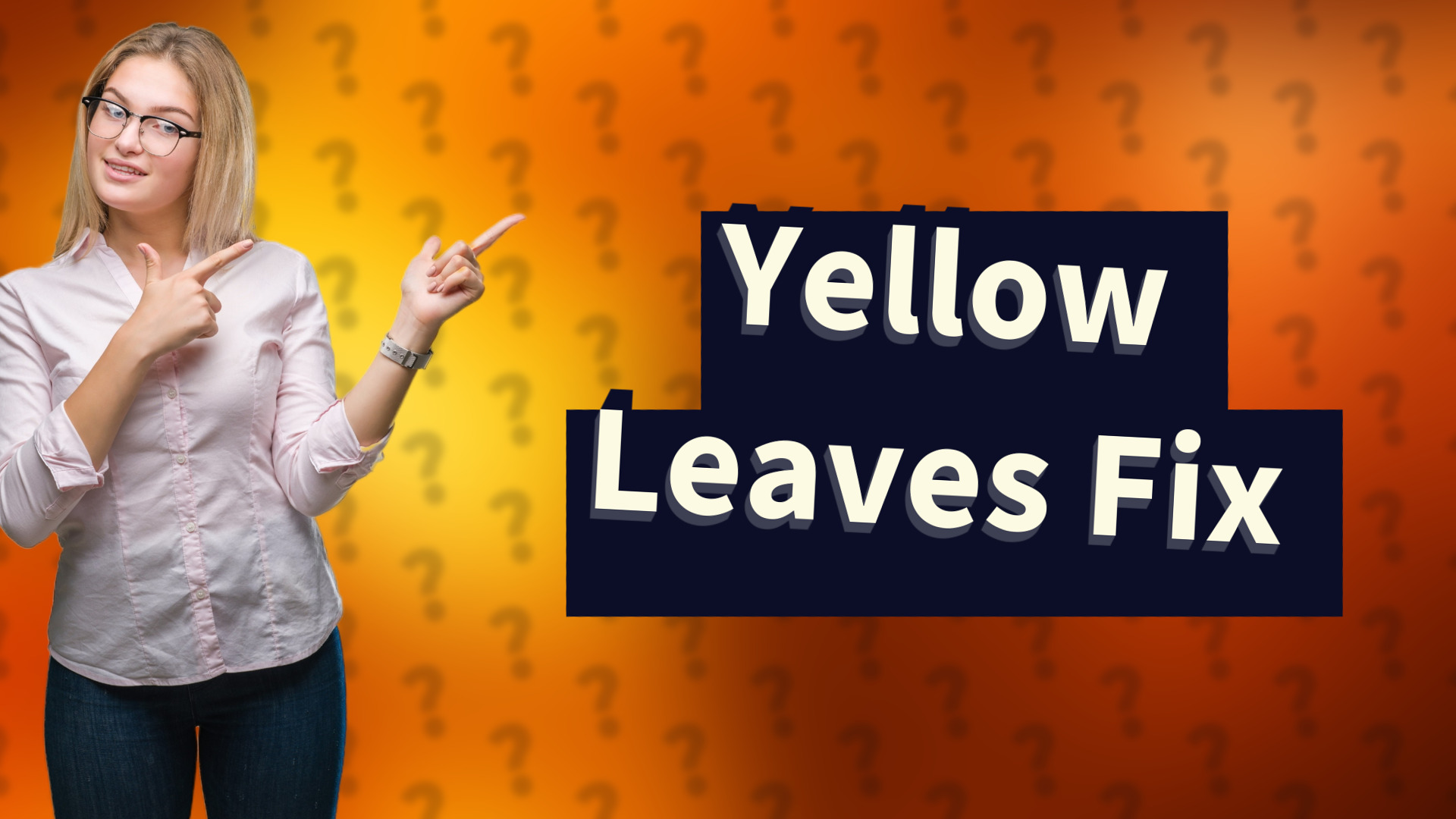 Yellow Leaves Fix