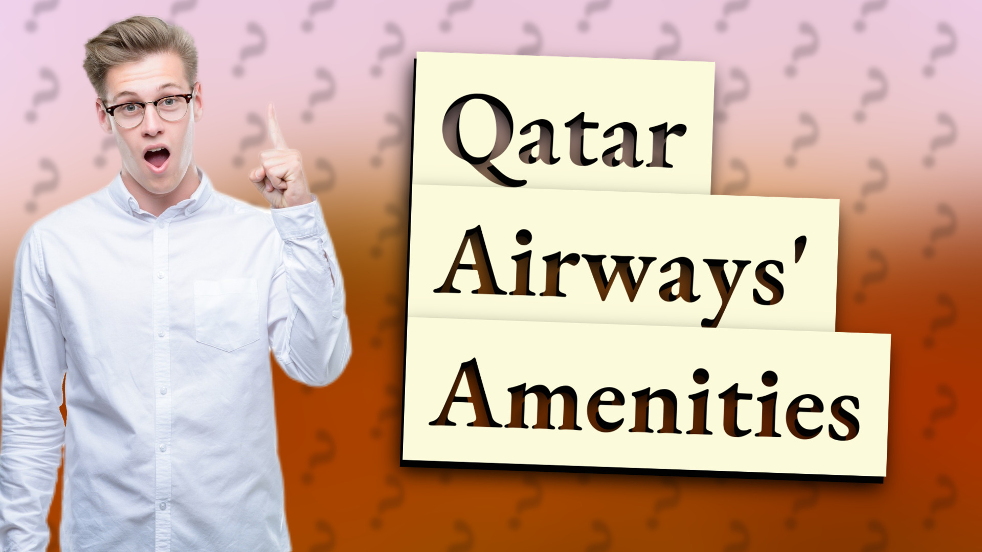 Qatar Airways' Amenities