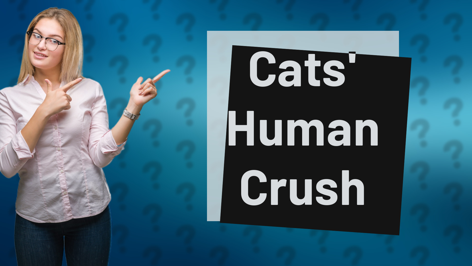 Cats' Human Crush