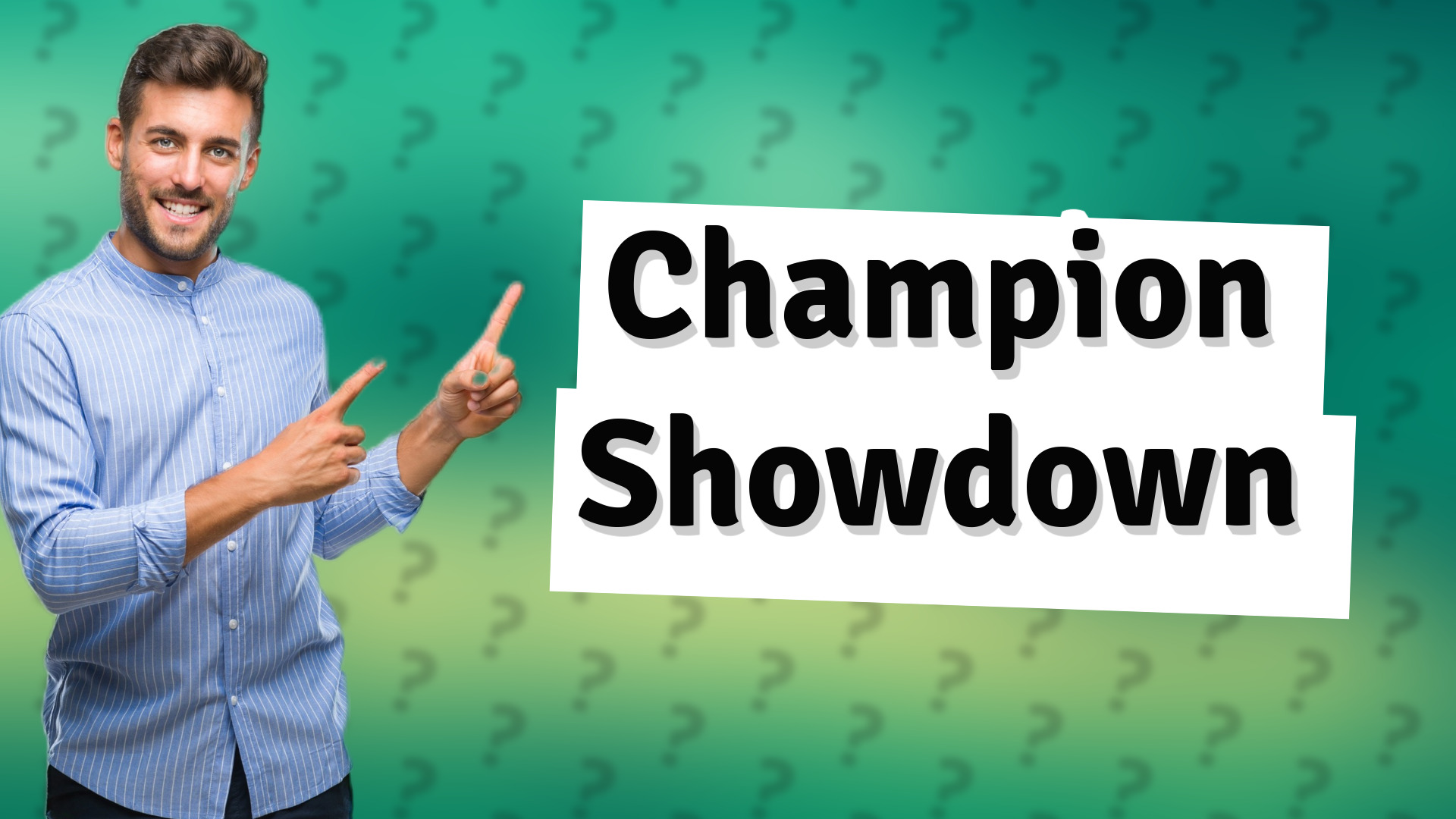 Champion Showdown