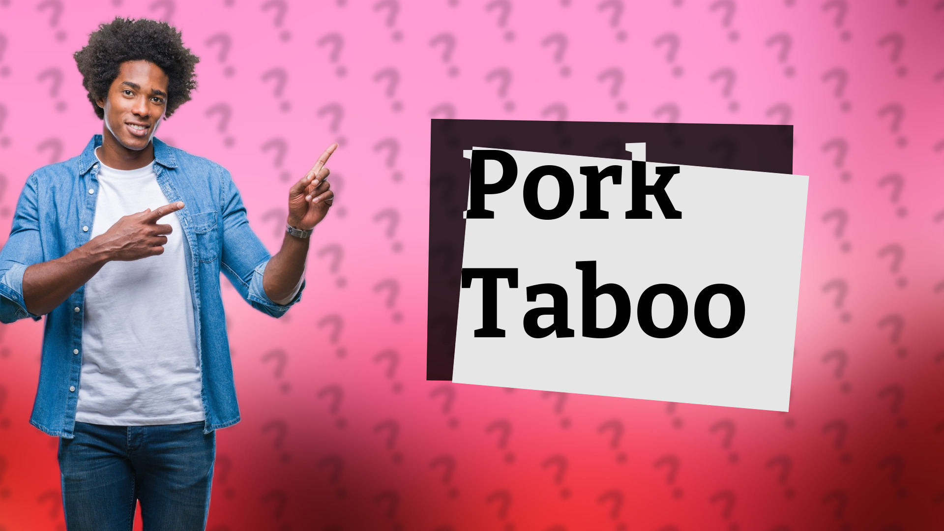 Pork Taboo