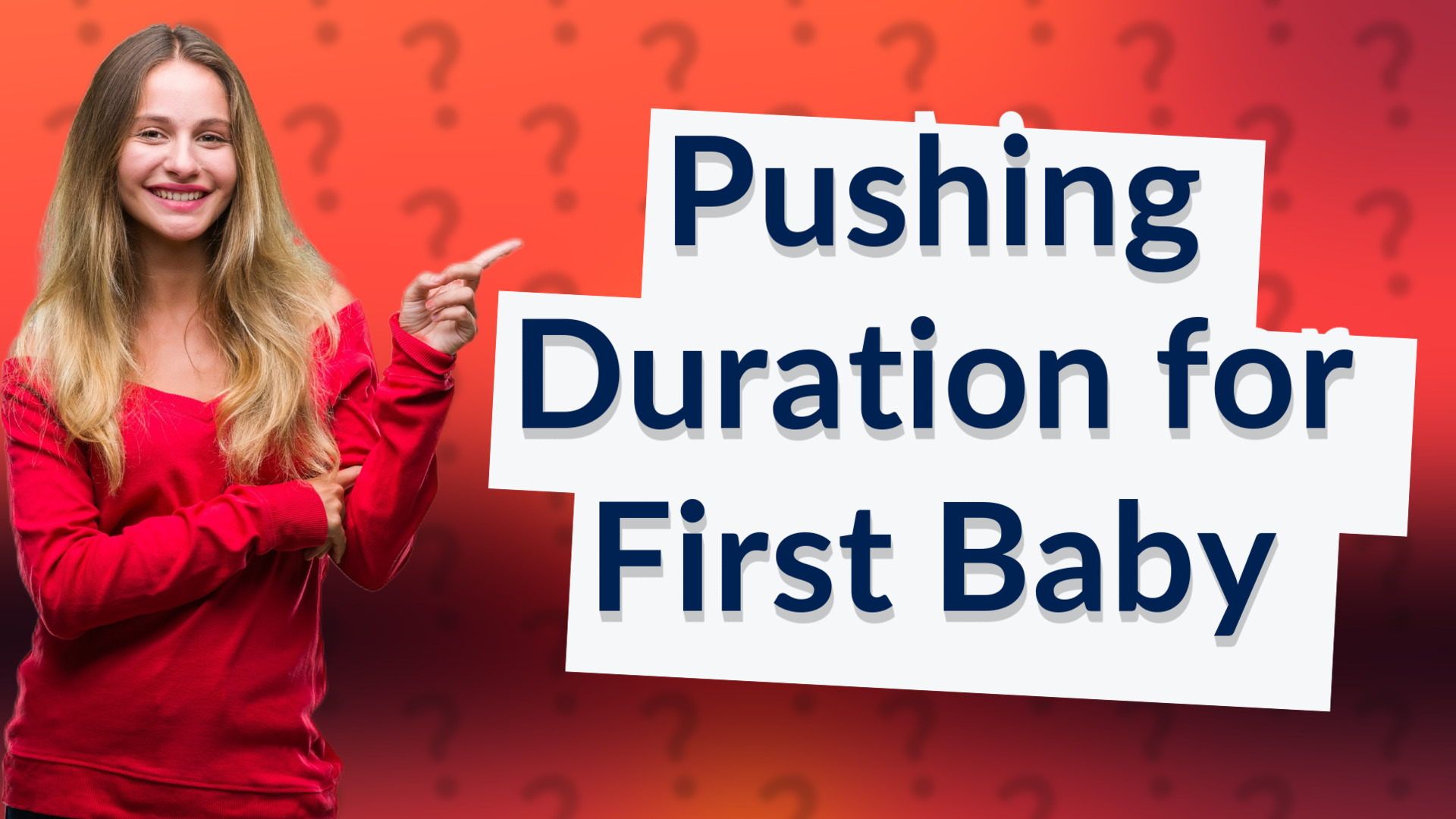 Pushing Duration for First Baby