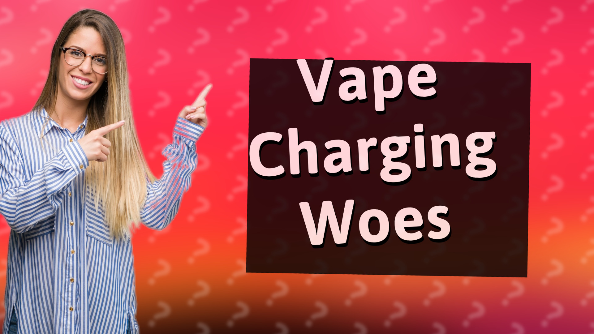 Vape Charging Woes