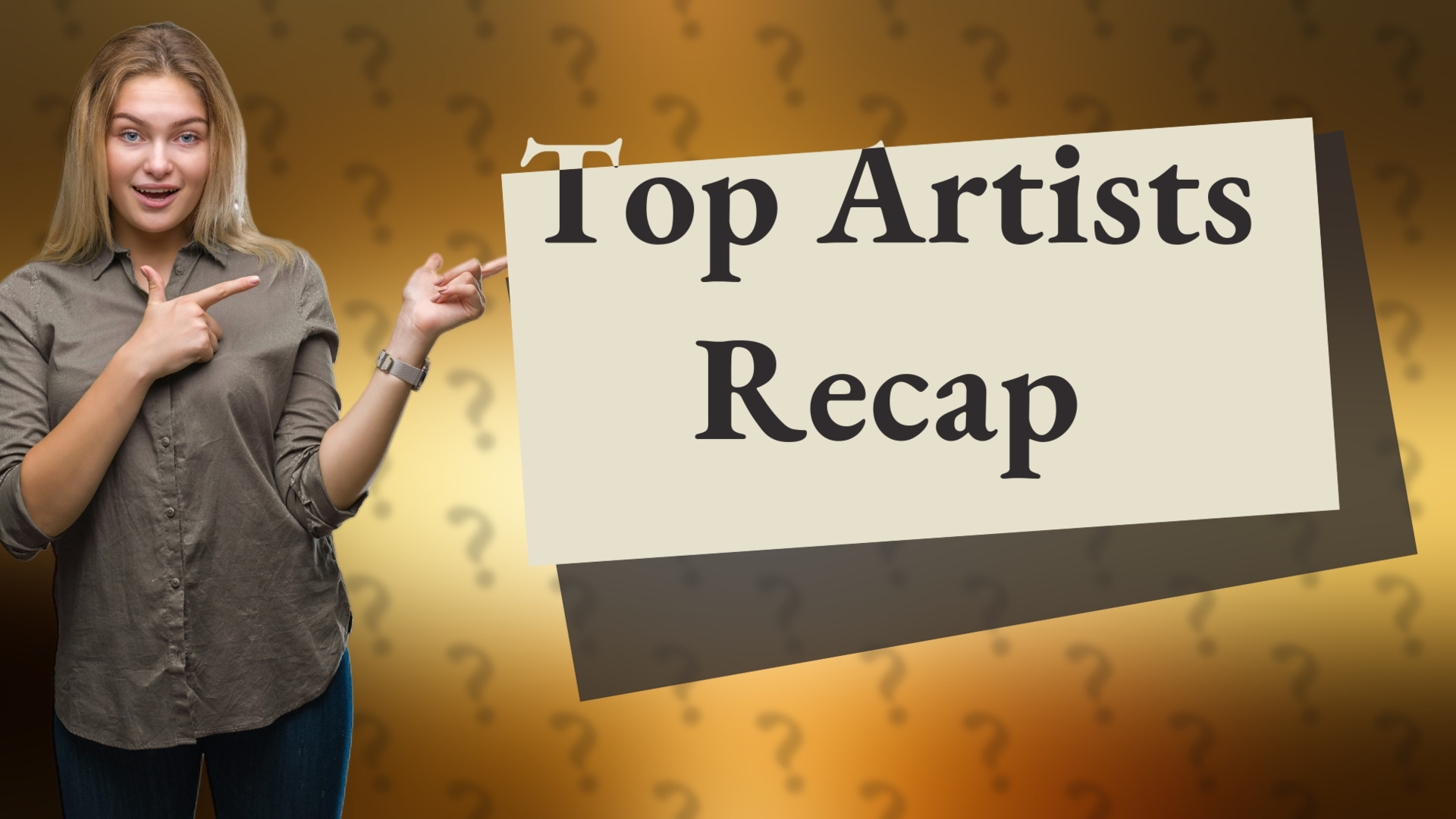 Top Artists Recap