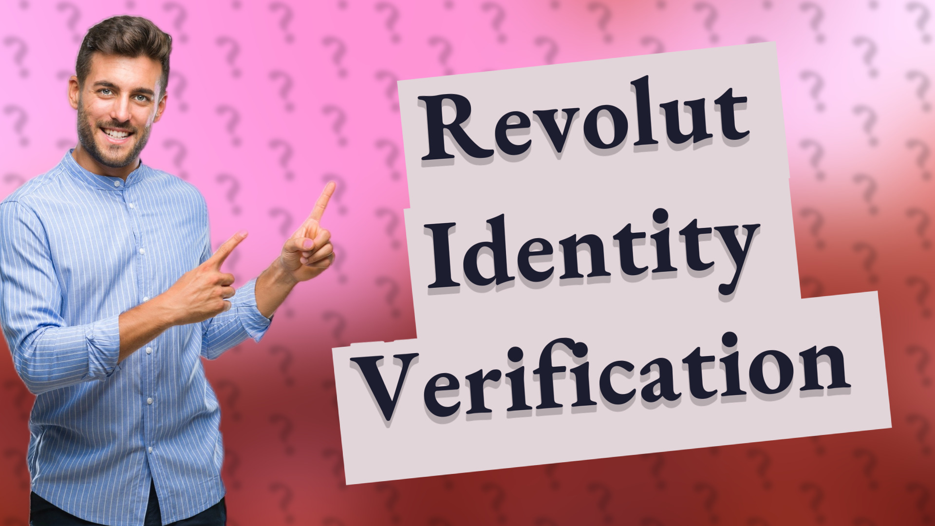 Revolut Identity Verification