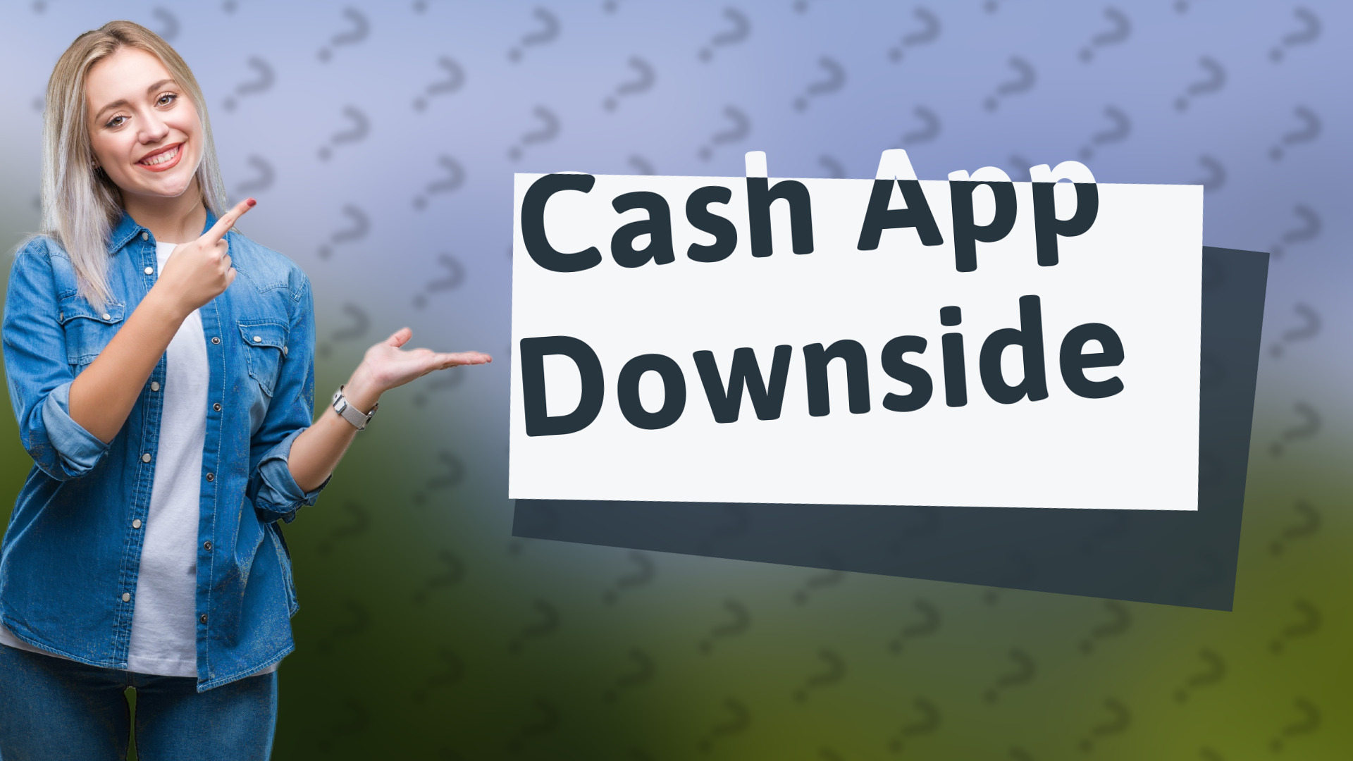 Cash App Downside