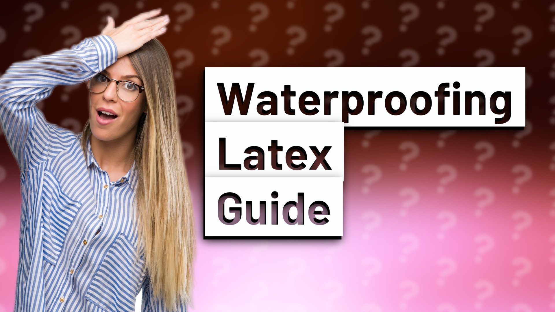 Waterproofing Latex Guide