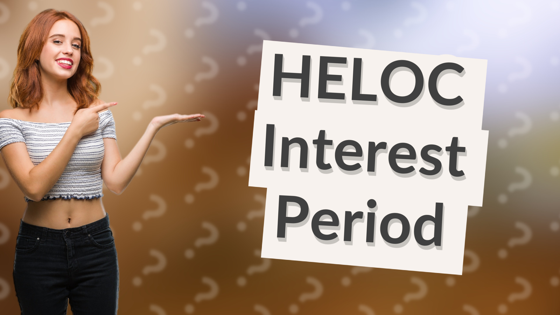 HELOC Interest Period