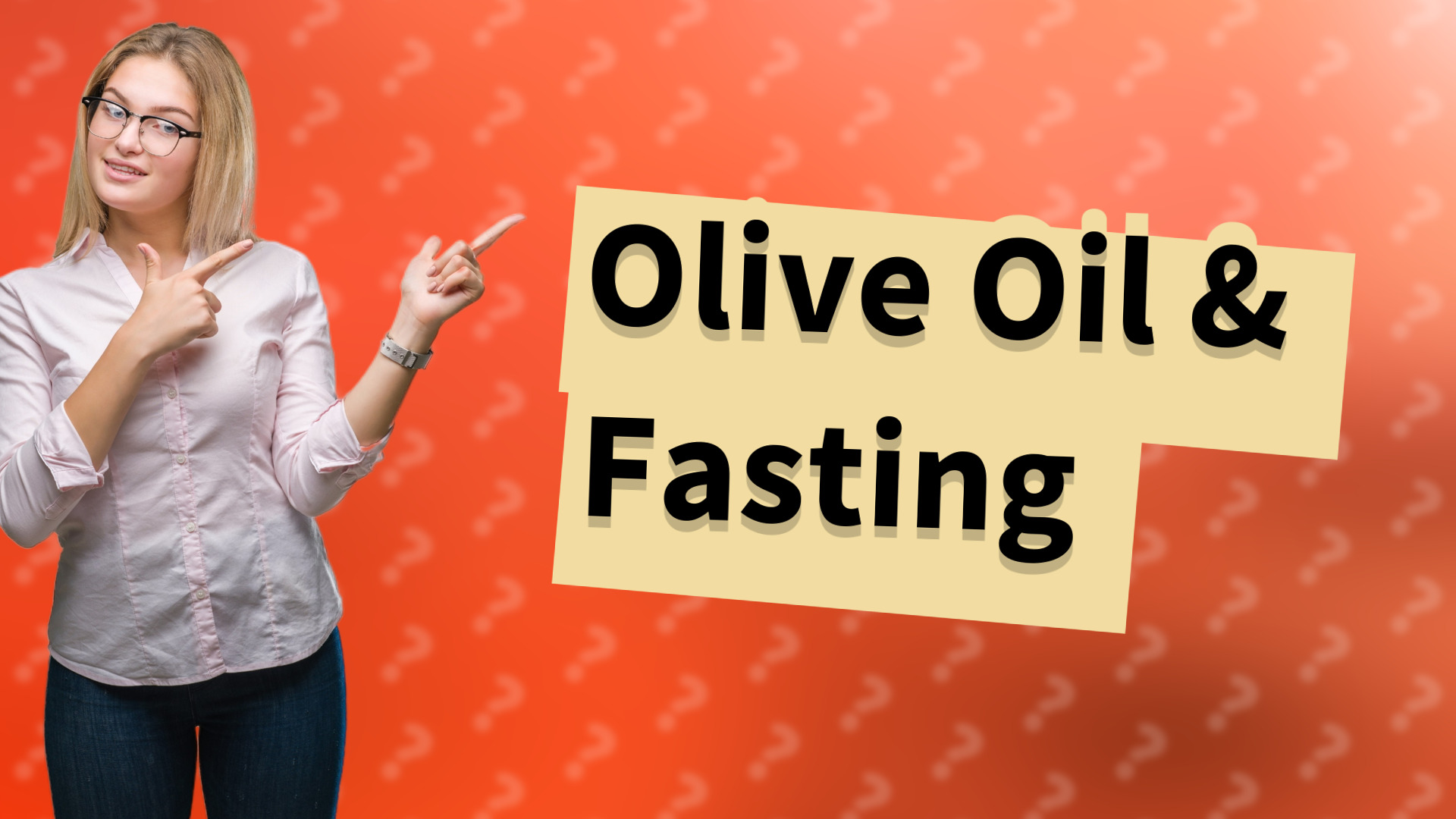 Olive Oil & Fasting
