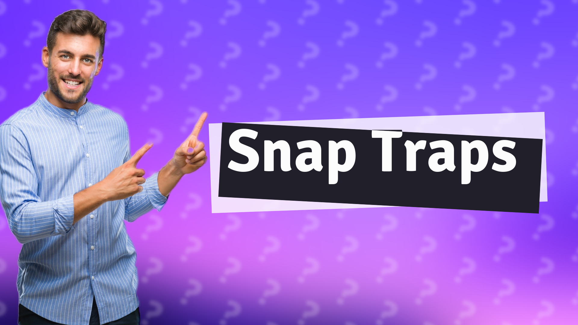 Snap Traps