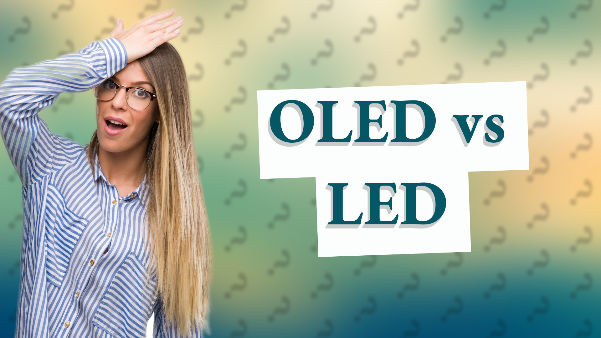 OLED vs LED