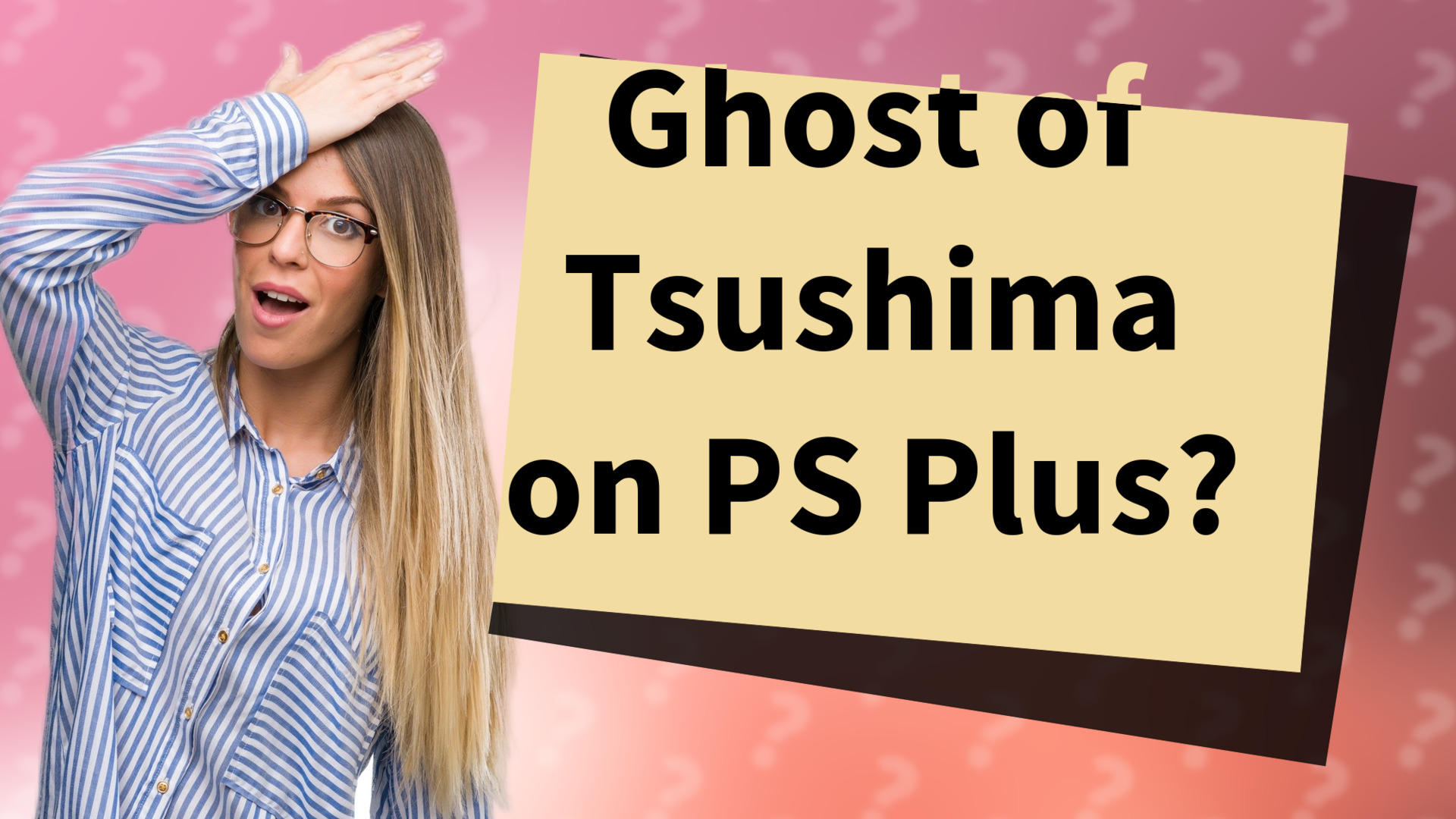 Ghost of Tsushima on PS Plus?