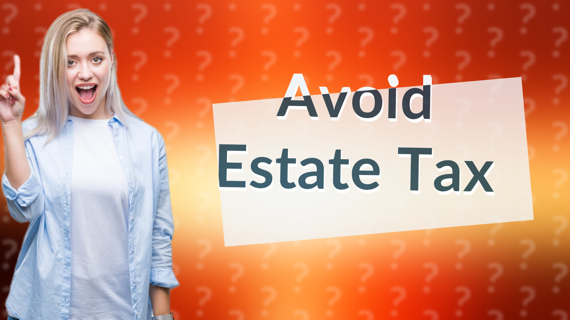 Avoid Estate Tax
