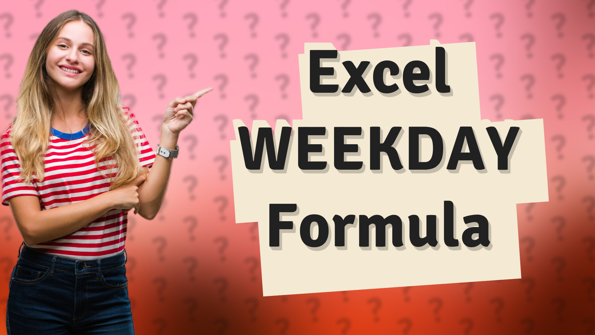 Excel WEEKDAY Formula