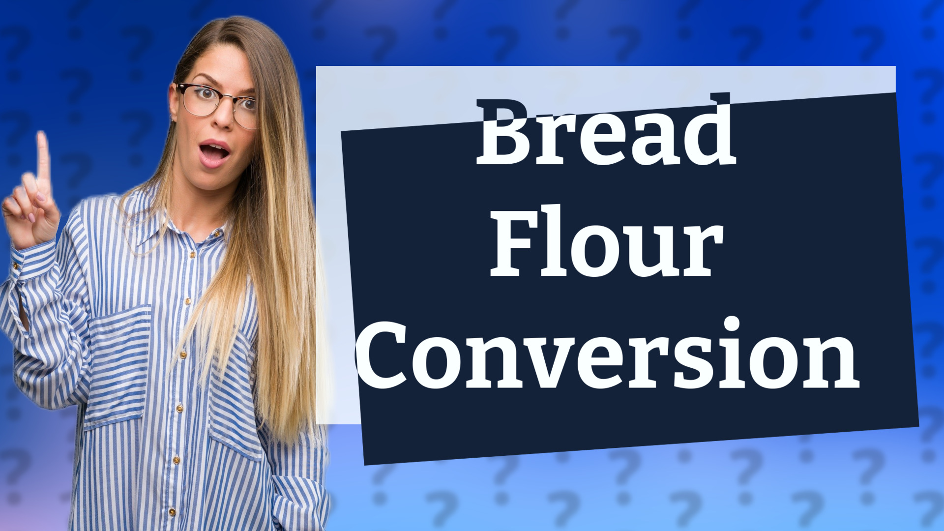 Bread Flour Conversion