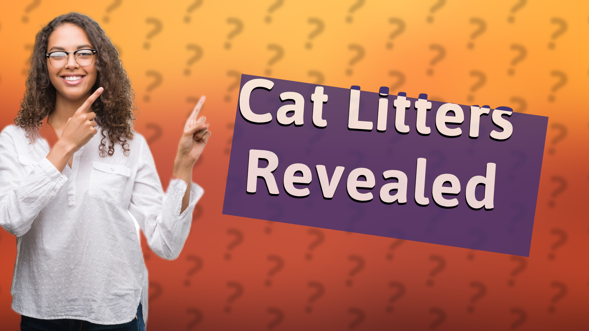Cat Litters Revealed