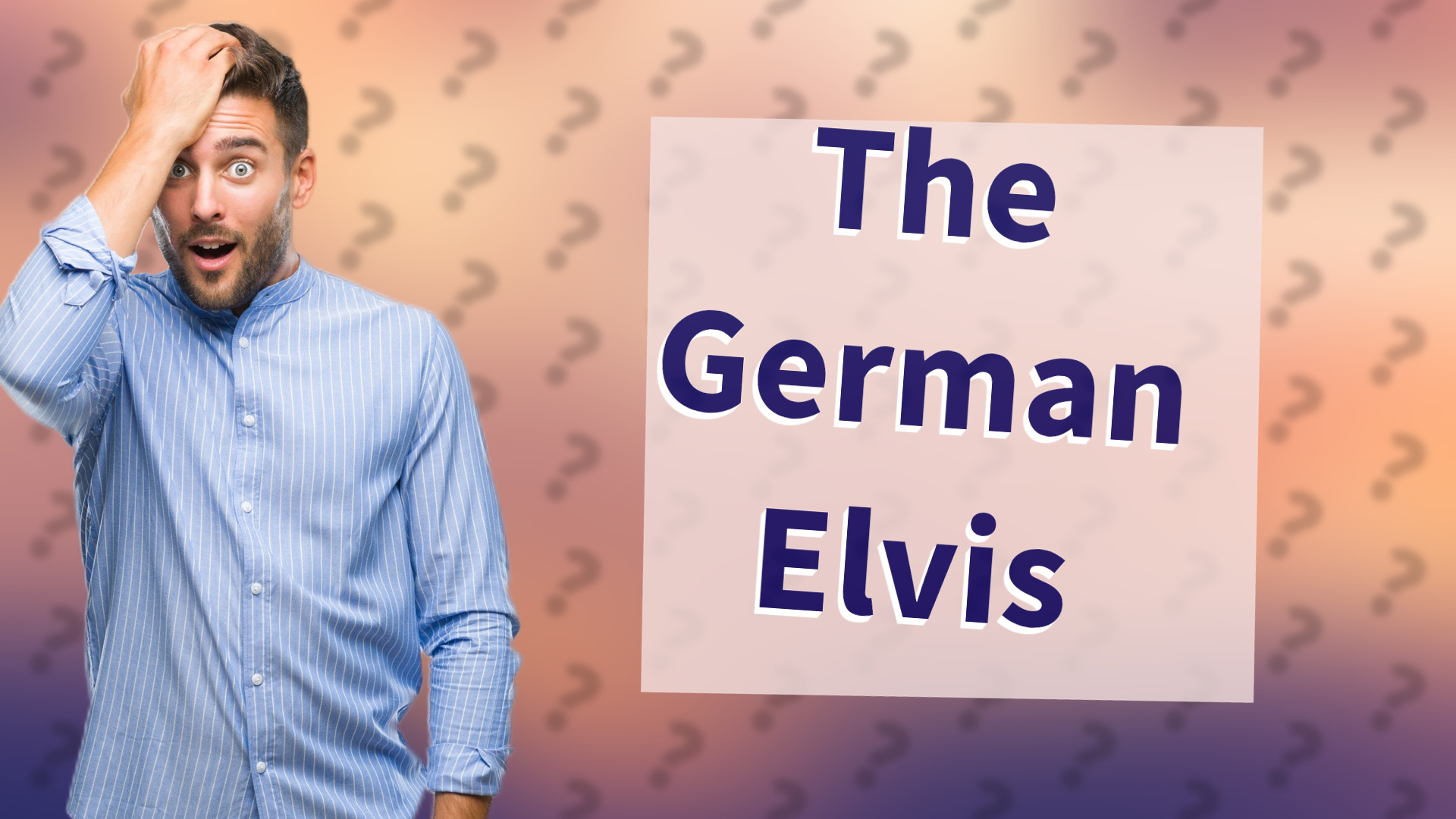 The German Elvis