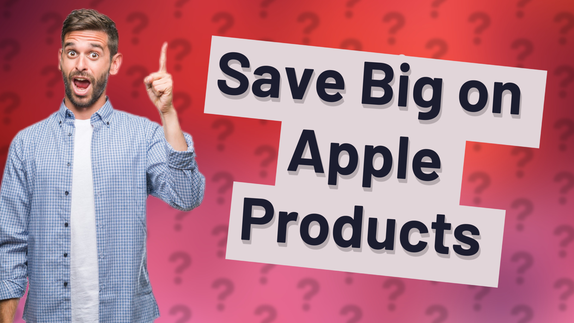 Save Big on Apple Products