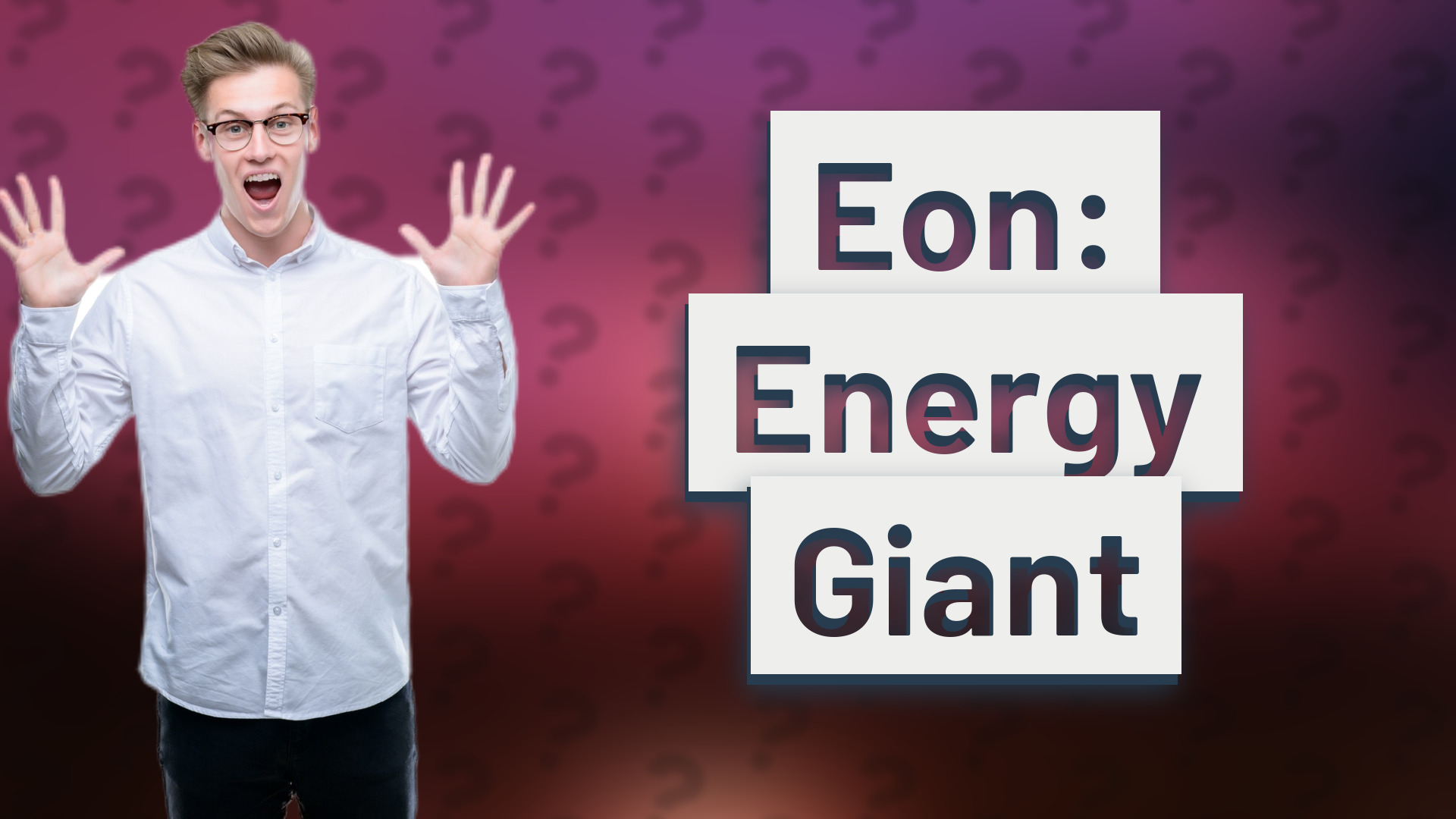 Eon: Energy Giant
