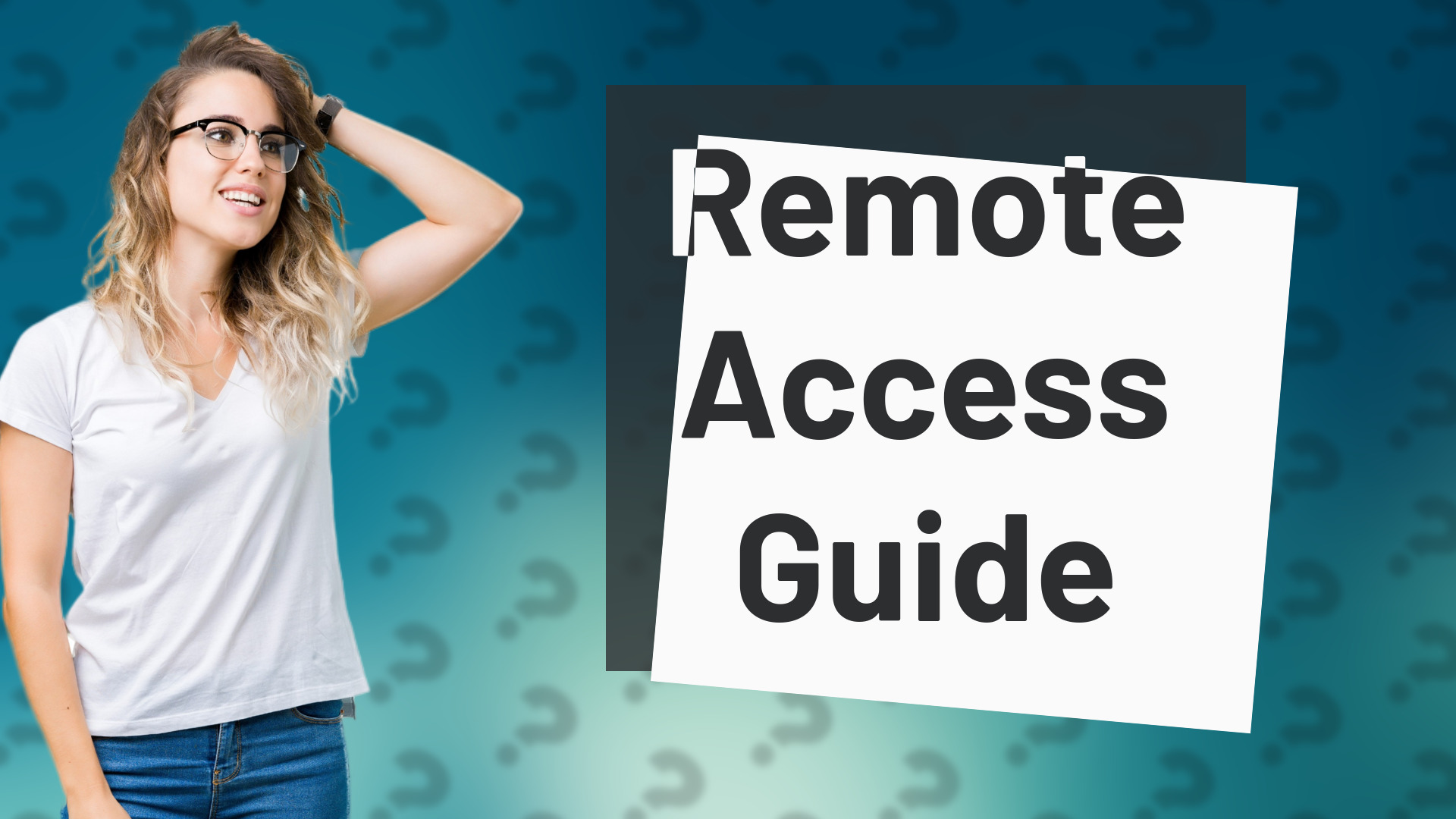 Remote Access Guide