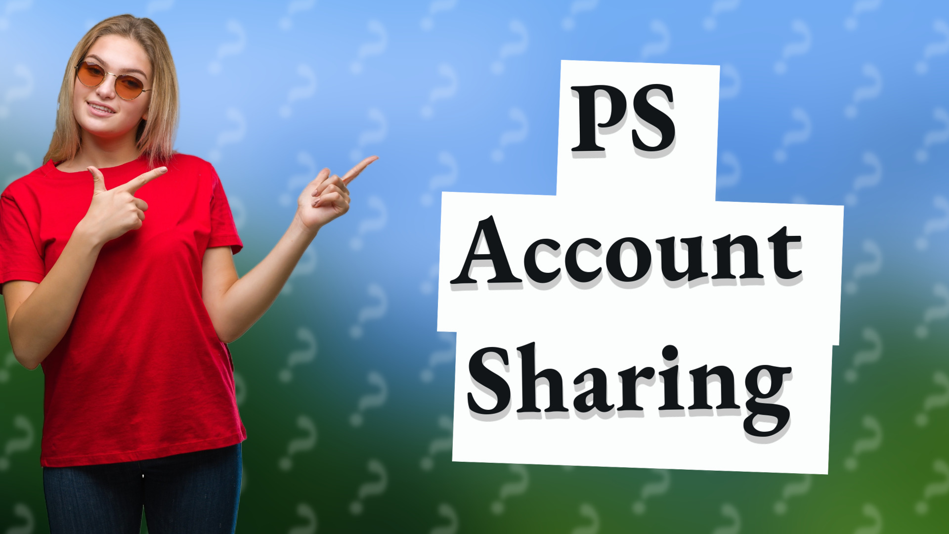 PS Account Sharing