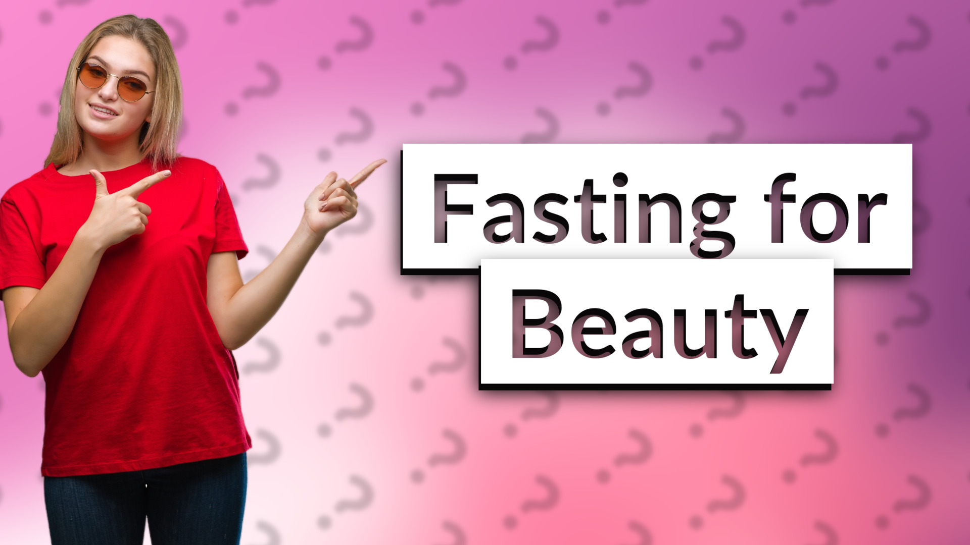 Fasting for Beauty