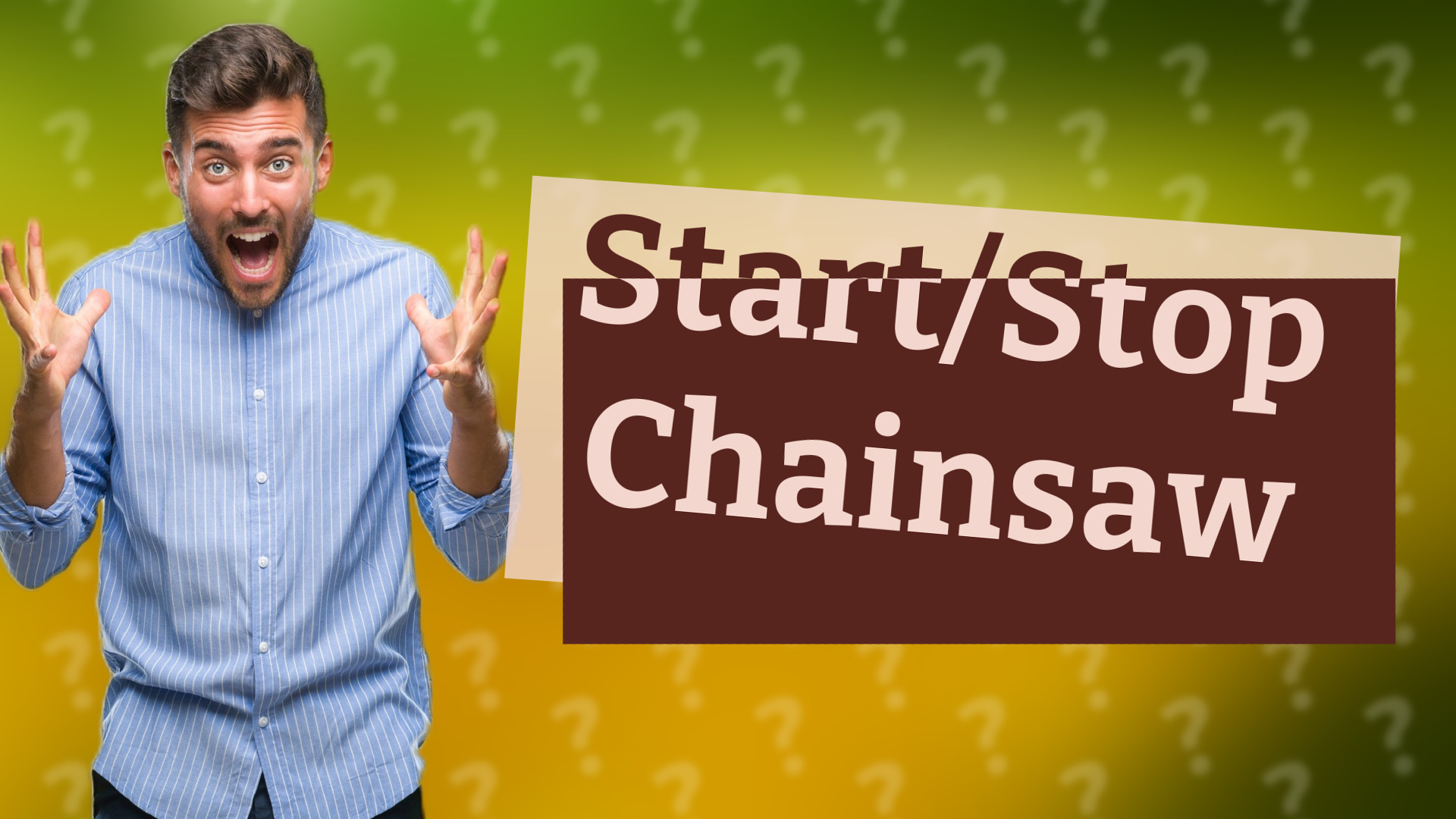 Start/Stop Chainsaw